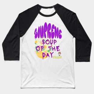 Soupreme - Noodles fun cool text Baseball T-Shirt